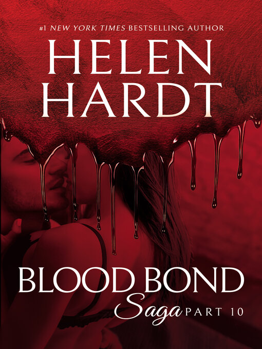 Title details for Blood Bond by Helen Hardt - Available